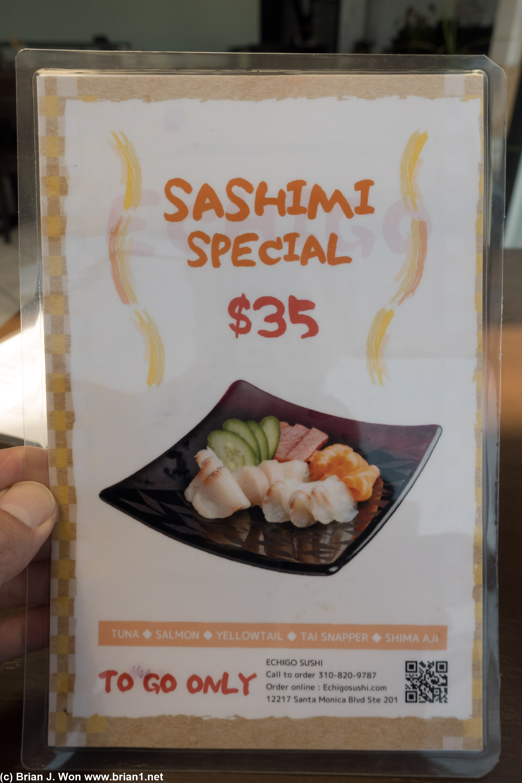 Sashimi special also to-go only.